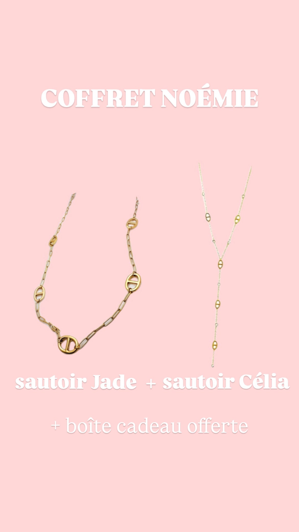 Coffret NOÉMIE ( Sautoir Jade + Sautoir Célia ) en acier inoxydable argenté ou doré